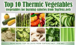 Check spelling or type a new query. Top 10 Thermic Vegetables To Eat For Burning Calories Thermic Effect Foods Thermogenic Foods Healthy Snacks Recipes