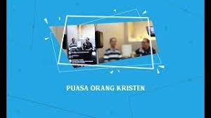 Puasa Orang Kristen Youtube