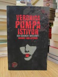 Veronica Pompa İstiyor
