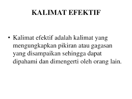 Ada yang udah tau enggak apa itu kalimat majemuk ? Kalimat Efektif