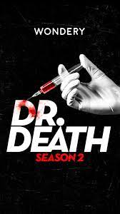 Jul 14, 2021 · the podcast dr. Dr Death Tv Series 2021 Imdb