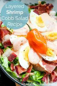 Layered Shrimp Cobb Salad Recipe Cobb Salad Recipe Salad Recipes Recipes