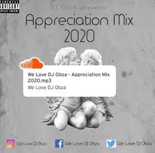 Download Dj Obza Appreciation Mix 2020 Zamusic
