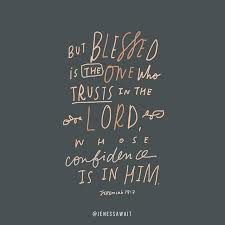 Jenessa Wait On Instagram I Love That The Bible Says Blessings Follow Those Who Put Their Trust In The Lord Not O Bible Quotes Scripture Quotes Faith Quotes