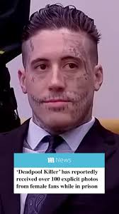 ‘Deadpool Killer’ Wade Wilson has reportedly received over 100 X-rated  photos from female fans while in prison. The 30-year-old was sentenced to  death in Florida for brutally killing two women, ...