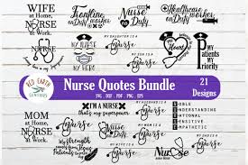 Download Nurse Quotes And Sayings Svg Bundle Nurse Healthcare Worker Svg Bundle Crella