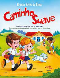 Baixar grátis livros do ensino secundário em pdf. Cartilha Caminho Suave Alfabetizacao Pela Imagem Baixar Em Pdf