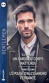 Un garde du corps inattendu