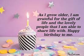 You may use these quotes as an example of your inspirational birthday quotes to myself. Heartfelt Birthday Wishes For Myself Thelovt