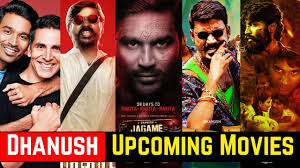 12 Dhanush Upcoming Movies List 2021 And 2022 With Cast Story And Relea In 2020 Upcoming Movies Movie List Movies