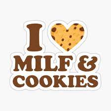 I Love MILF And Cookies