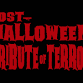 Post-Halloween Tribute of Terror! event image