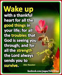 Wake Up With A Thankful Heart Pictures Photos And Images For Facebook Tumblr Pinterest And Twitter