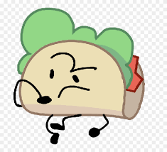 A bad fish taco is worse than a bad chicken taco. Taco No Fish Taco Bfb Png Clipart 1814948 Pinclipart