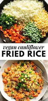 Healthy Vegan Cauliflower Fried Rice Recipe Whole Food Recipes Vegan Cauliflower Healthy Vegan