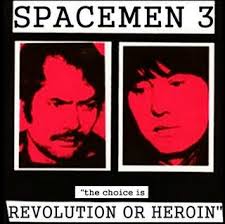The Choice Is Revolution or Heroin" Live University of London by Spacemen 3  (Bootleg): Reviews, Ratings, Credits, Song list