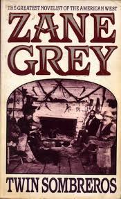 If you like the west and westerns, plus you can be ok with a bit a dated information this is a great book. Twin Sombreros By Zane Grey