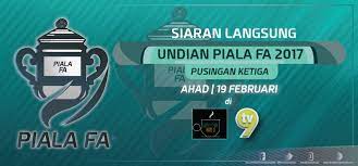 Keputusan undian pusingan ketiga piala fa 2017. Fa Kedah Saksikan Undian Piala Fa 2017 Pagi Ini Jam 9 00 ÙÙŠØ³Ø¨ÙˆÙƒ