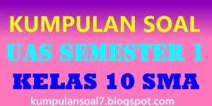 Pada kesempatan kali ini saya akan berbagi soal uas pkn kelas 6 semester 1 dan kunci jawaban yang berupa link dan bisa langsung anda download secara gratis. Soal Dan Kunci Jawaban Uas Pkn Semester 1 Kelas 10 Sma Ma Kumpulansoal7