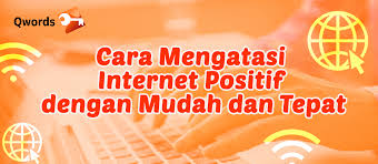 Internet positif adalah halaman situs website yang diblokir oleh pemerintah indonesia. Cara Mengatasi Internet Positif Dengan Mudah Tepat Qwords