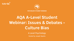 Issues Debates Culture Bias Psychology Tutor2u
