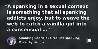 Spanking Gabriela (A real life spanking) | Patreon