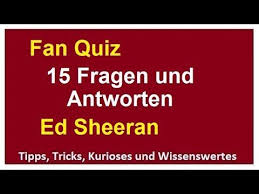 Das brautpaar muss nun abhängig von den fragen/antworten entweder den schuh des bräutigams oder den der frau hochhalten. Ed Sheeran Fan Quiz 15 Fragen Und Antworten Fur Echte Fans Wie Gut Kennst Du Den Sanger Youtube Frage Antwort Quiz Allgemeinwissen