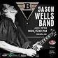 Jason Wells Band @ The B. Bar