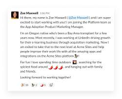 Never outright ask for a job in introductory emails. Welcome New Employees To Your Team Slack Tips Slack