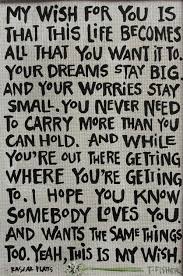My Wish For You Inspirational Words Me Quotes Words