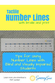 Tactile Number Lines With Braille For Teaching Math Concepts To Blind Children Sensory Sun Braille Activities Teaching Math Visually Impaired Students