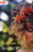 Watermark (The Watermark trilogy, #1) by Penelope Todd