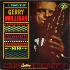 Gerry Mulligan Discography: Vinyl, CDs, & More