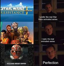 Clone Wars Saved At Some Point I Thought That Star Wars Is Doomed But Then A Miraculous Thing Like That Ha Star Wars Humor Star Wars Quotes Star Wars Jokes