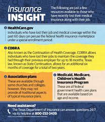 Policy is renewable till such time the customer is associated with dbs bank. Q A I M A Texan And Lost My Medical Coverage With My Job Now What Community Impact Newspaper