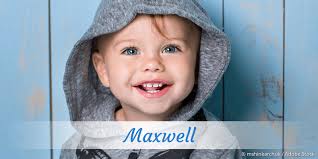Maxwell » Name mit Bedeutung, Herkunft, Beliebtheit & mehr