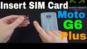 Inserting the sd/sim card tray. Motorola Moto G6 Plus Insert The Sim Card Youtube
