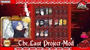 So i decided to create one d until tormunds creates another. Naruto Senki Mod Last Project By Miakdymod For Android Apk By Tutorialproduction
