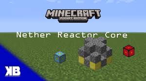 How To Make A Nether Reactor In Minecraft Pe