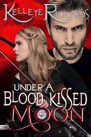 Under A Blood Kissed Moon (BloodMoon & Magic Book 1) eBook : Richards,  Kelleye, Richards, ER, Kelleye, Anya, Kelleye, Anya, Miller, Lisa:  Amazon.in: Kindle स्टोर