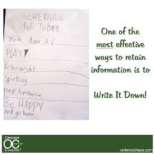 how do you remember what you are suppose to remember a wise man once said that if it is important enough to do then i good study habits write it down