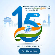 On 15 august, the prime minister hoists the indian flag on the ramparts of the historical site of red fort in delhi. Write Name On 15 August 2021 Indian Independence Day