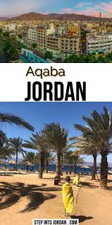 Aqaba Travel Jordan Travel Tips Red Sea Jordan Red Sea Vacations Jordan Travel Advice Visit Aqaba Jordan Aqab Jordan Travel Egypt Travel Travel Spot