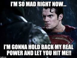 Image Tagged In Angry Superman Imgflip