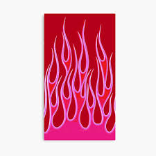 The second wave my queen is always slayinnnnnn lol this is one of my favorite. Pink Red Flames Poster By Hannahwyt Redbubble