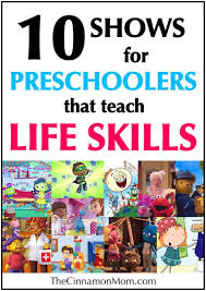 10 Tv Shows For Preschoolers That Actually Teach Skills Learning Websites For Kids Preschool Science For Kids