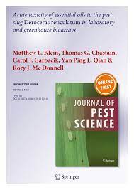 At the present time, tick control is best based on the concept of integrated pest management, in which different control methods are adapted to one area. Pdf Acute Toxicity Of Essential Oils To The Pest Slug Deroceras Reticulatum In Laboratory And Greenhouse Bioassays