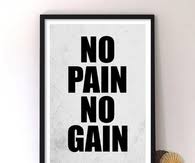 There is no such endeavor that comes without efforts. No Pain No Gain Pictures Photos Images And Pics For Facebook Tumblr Pinterest And Twitter