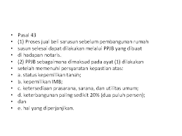 Jual beli merupakan proses peralihan hak yang sudah ada sejak jaman dahulu, dan biasanya diatur dalam hukum adat, dengan prinsip: Pemasaran Dan Jual Beli Rumah Susun Pemasaran Dan