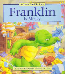 See more ideas about franklin books, franklin, franklin the turtle. Franklin Is Messy Bourgeois Paulette Clark Brenda 9781771380003 Amazon Com Books